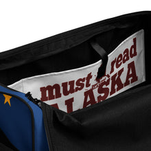 Load image into Gallery viewer, Alaska Flag Duffle bag - Must Read Alaska